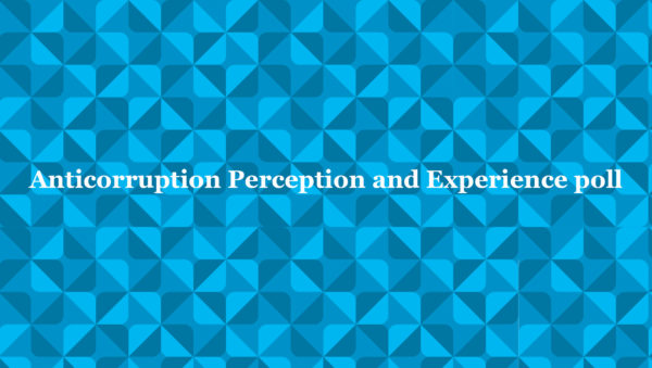 Anticorruption Perception and Experience Poll
